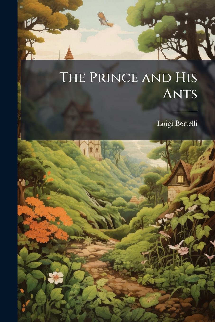 Vorderes Coverbild The Prince and His Ants