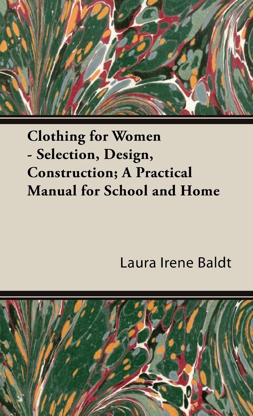 Vorderes Coverbild Clothing for Women - Selection, Design, Construction; A Practical Manual for School and Home
