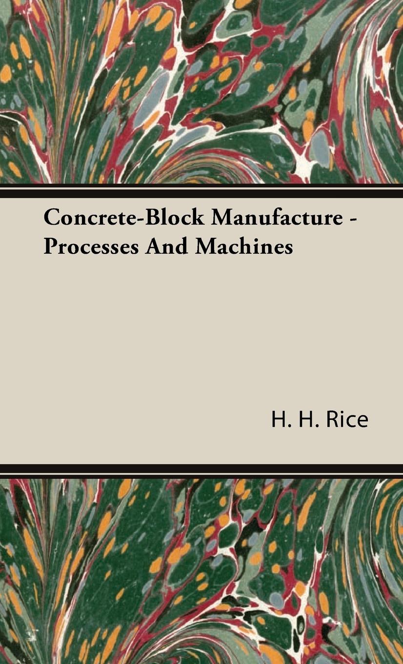 Vorderes Coverbild Concrete-Block Manufacture - Processes and Machines