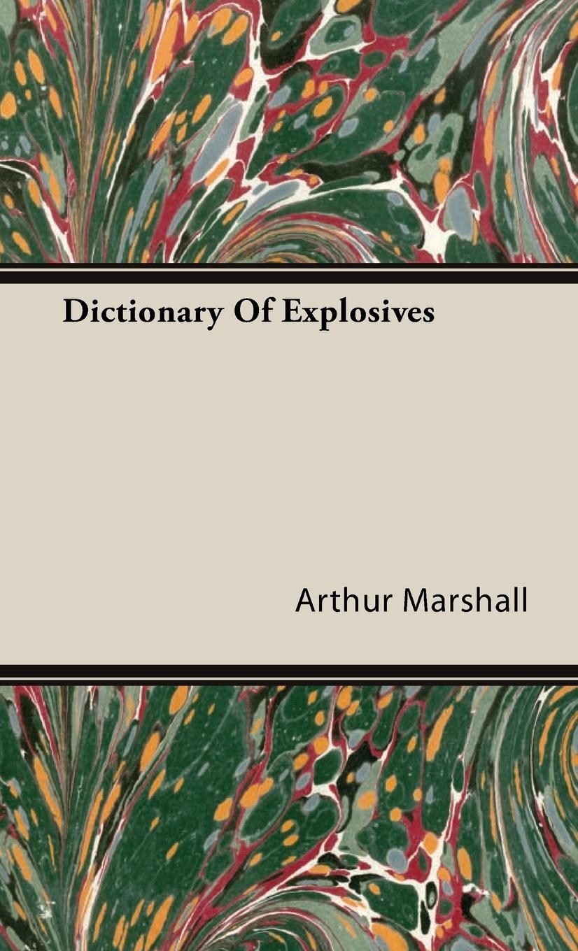 Vorderes Coverbild Dictionary Of Explosives