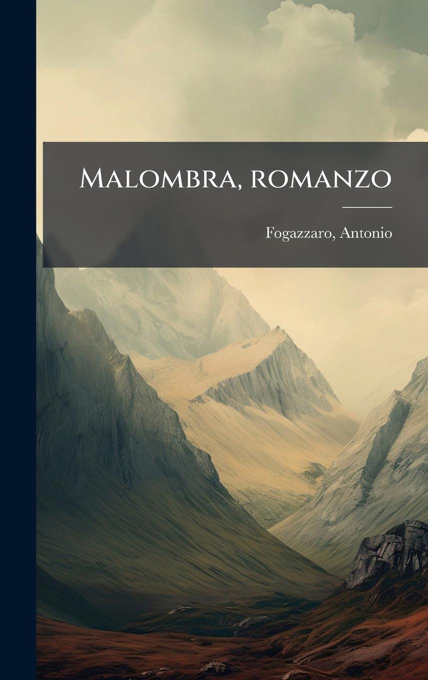Vorderes Coverbild Malombra, romanzo