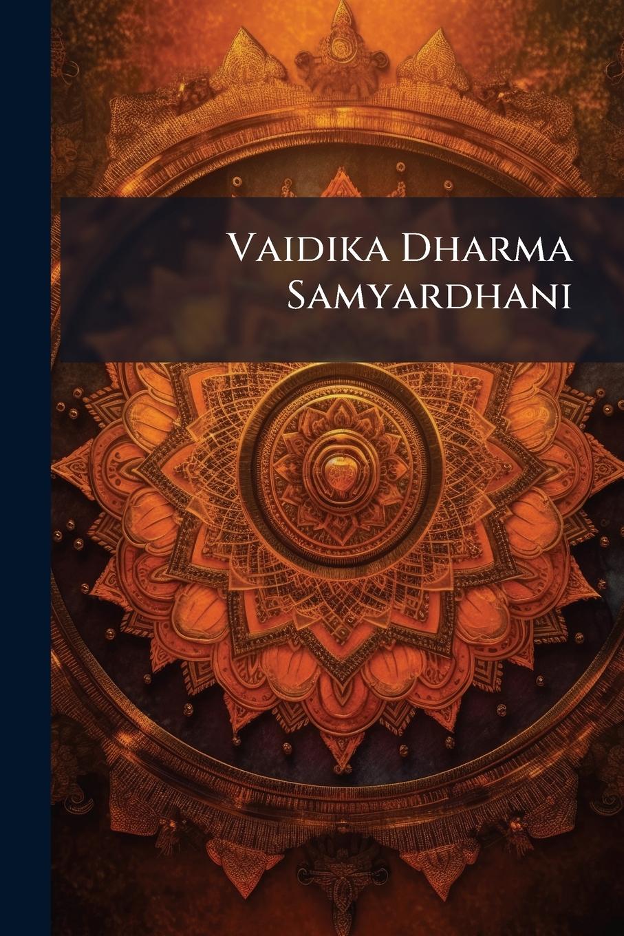 Vorderes Coverbild Vaidika Dharma Samyardhani