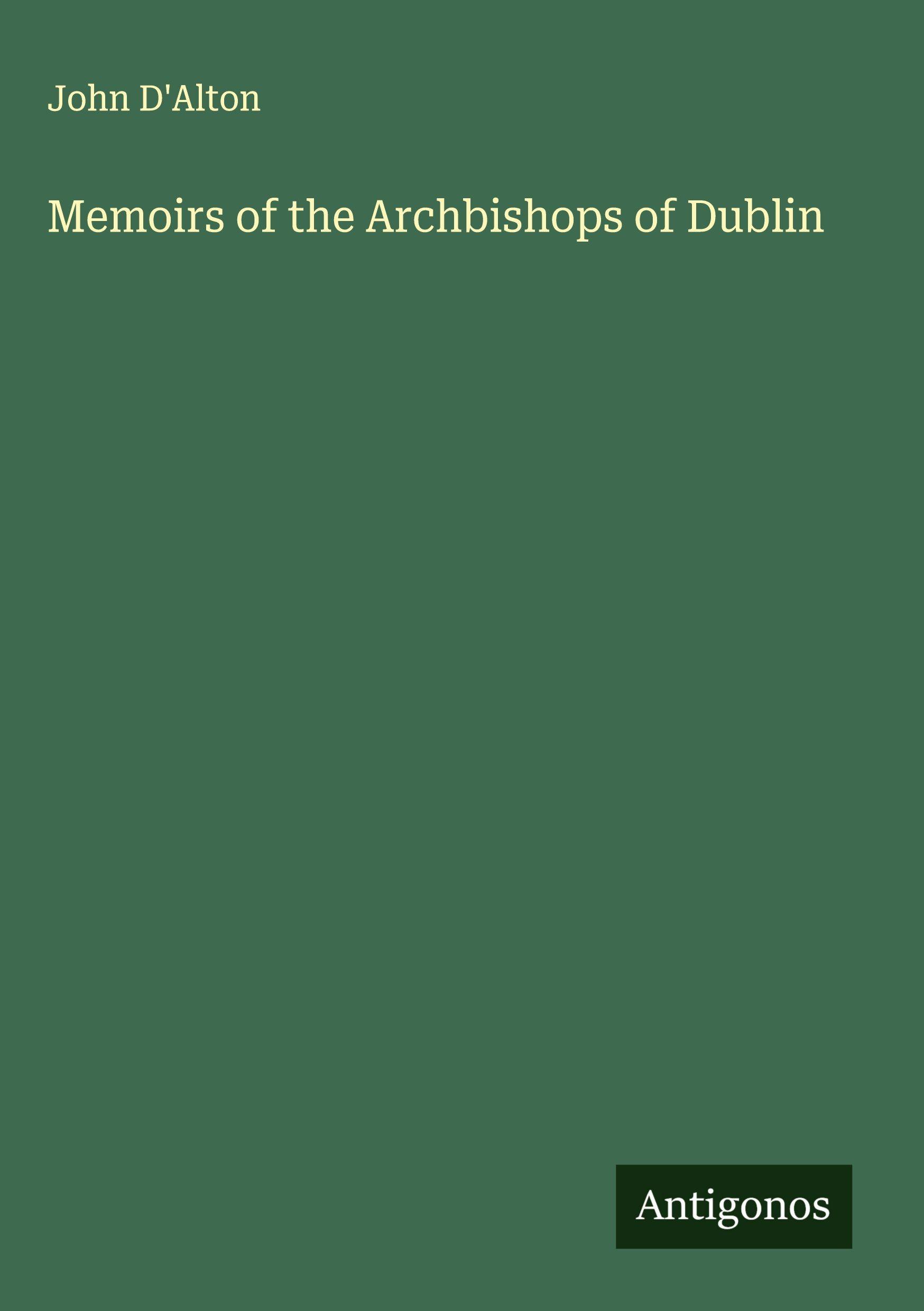 Vorderes Coverbild Memoirs of the Archbishops of Dublin