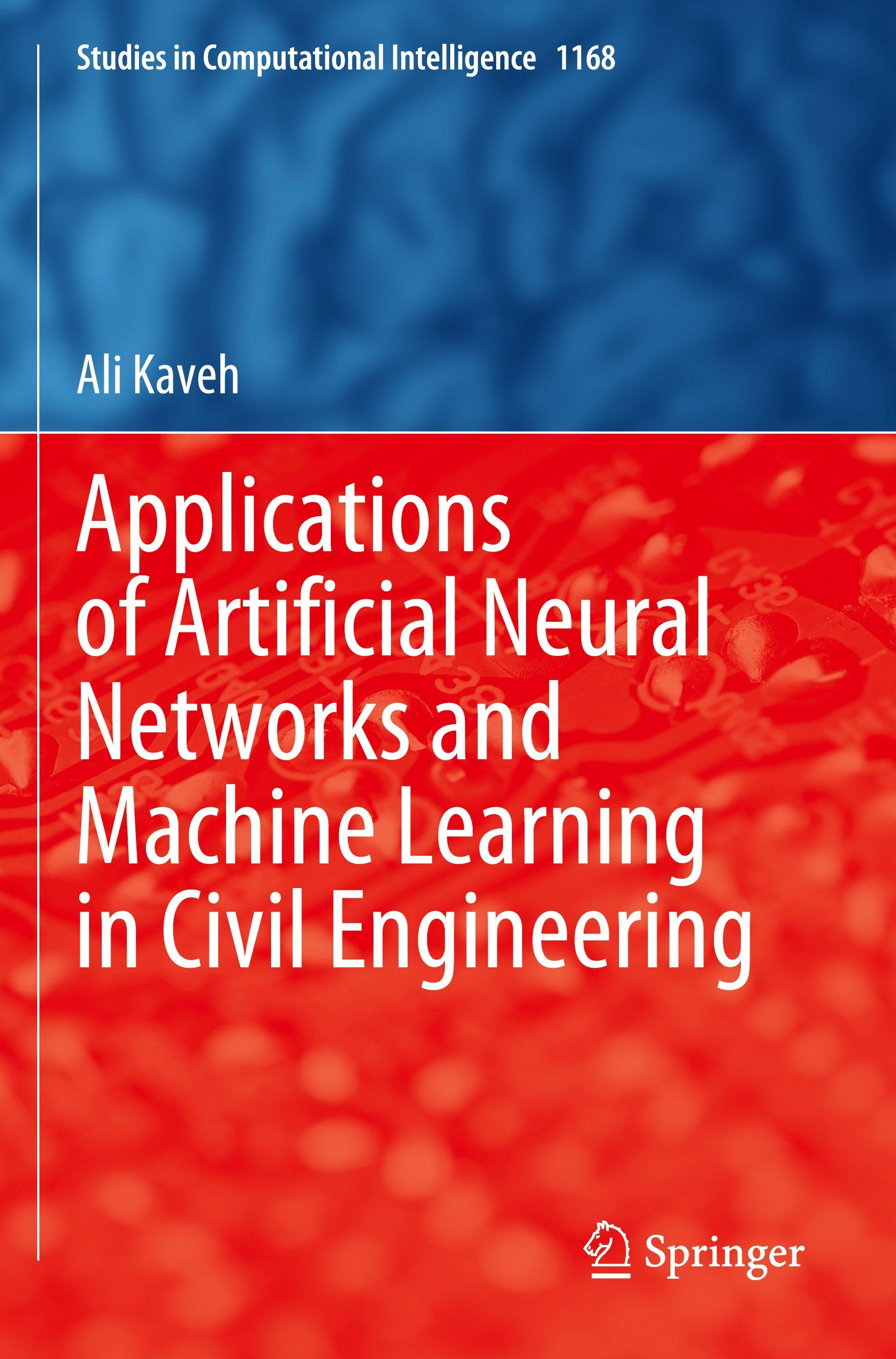 Vorderes Coverbild Applications of Artificial Neural Networks and Machine Learning in Civil Engineering