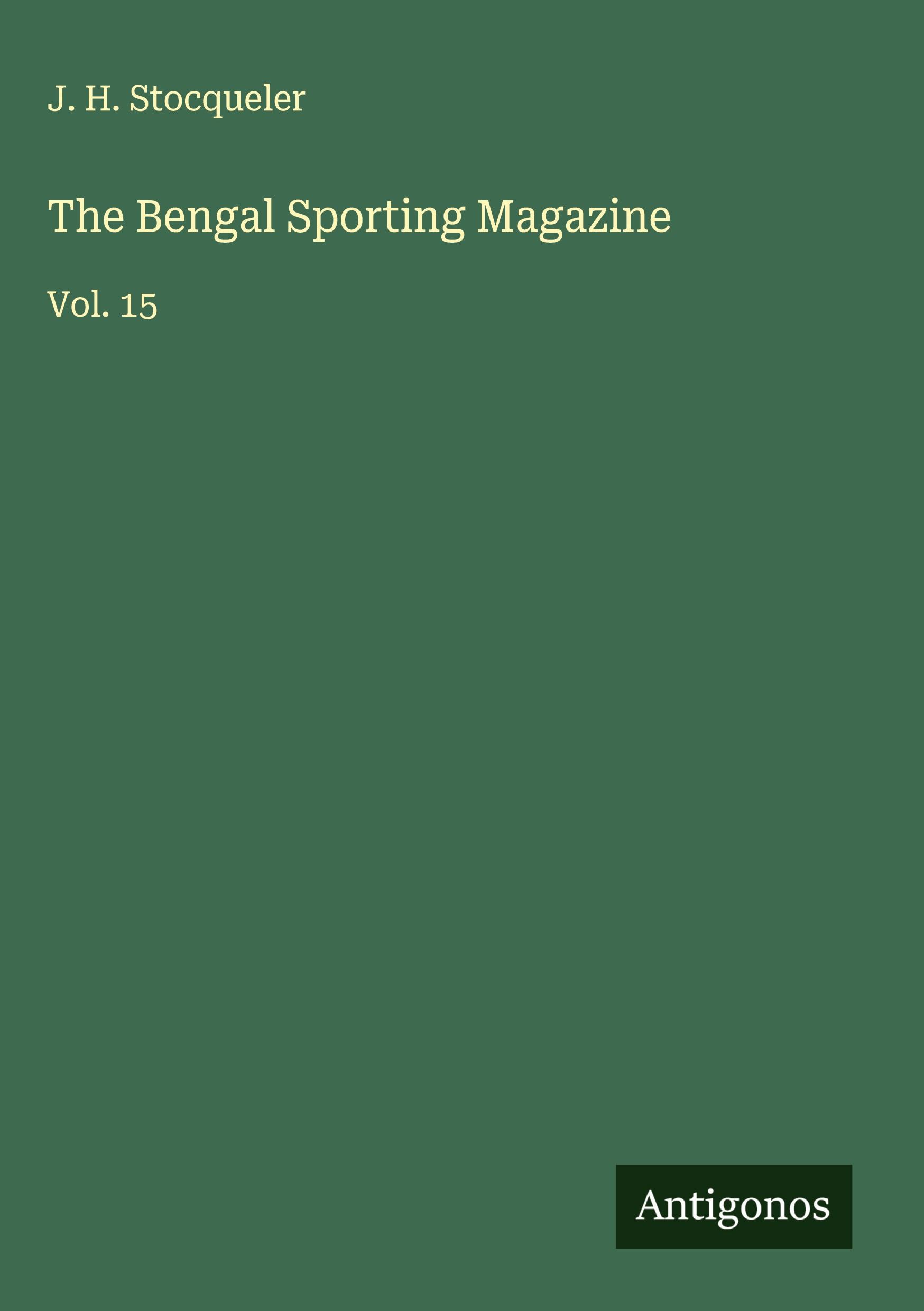 Vorderes Coverbild The Bengal Sporting Magazine