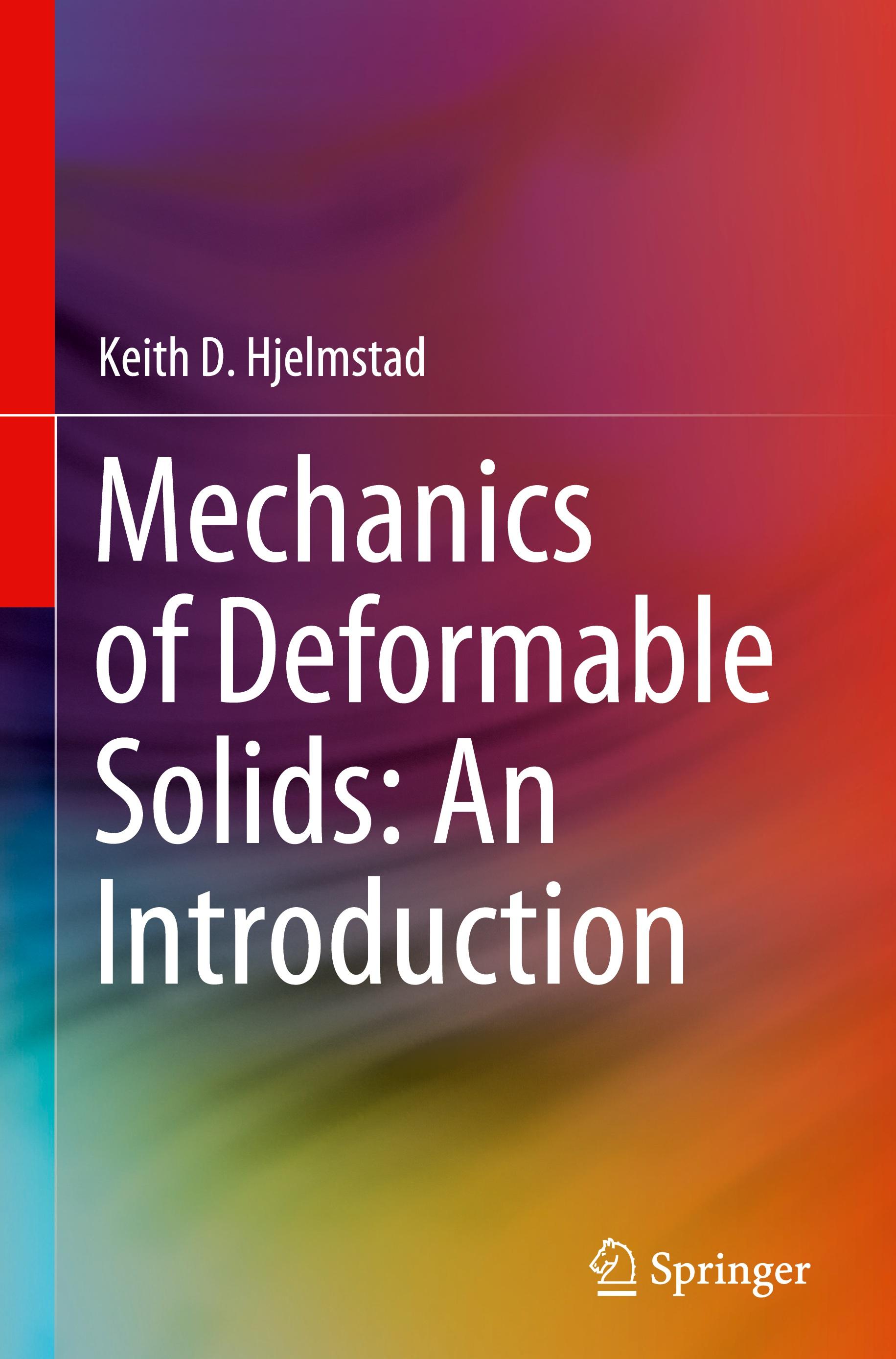 Vorderes Coverbild Mechanics of Deformable Solids: An Introduction