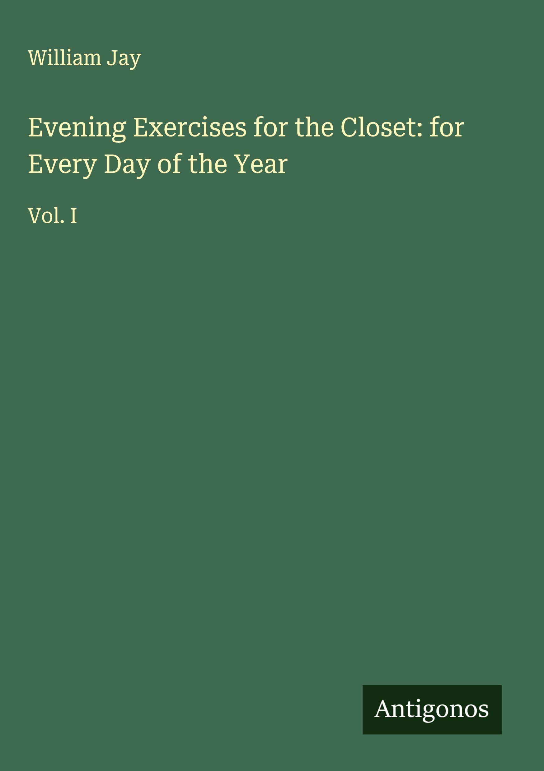 Vorderes Coverbild Evening Exercises for the Closet: for Every Day of the Year