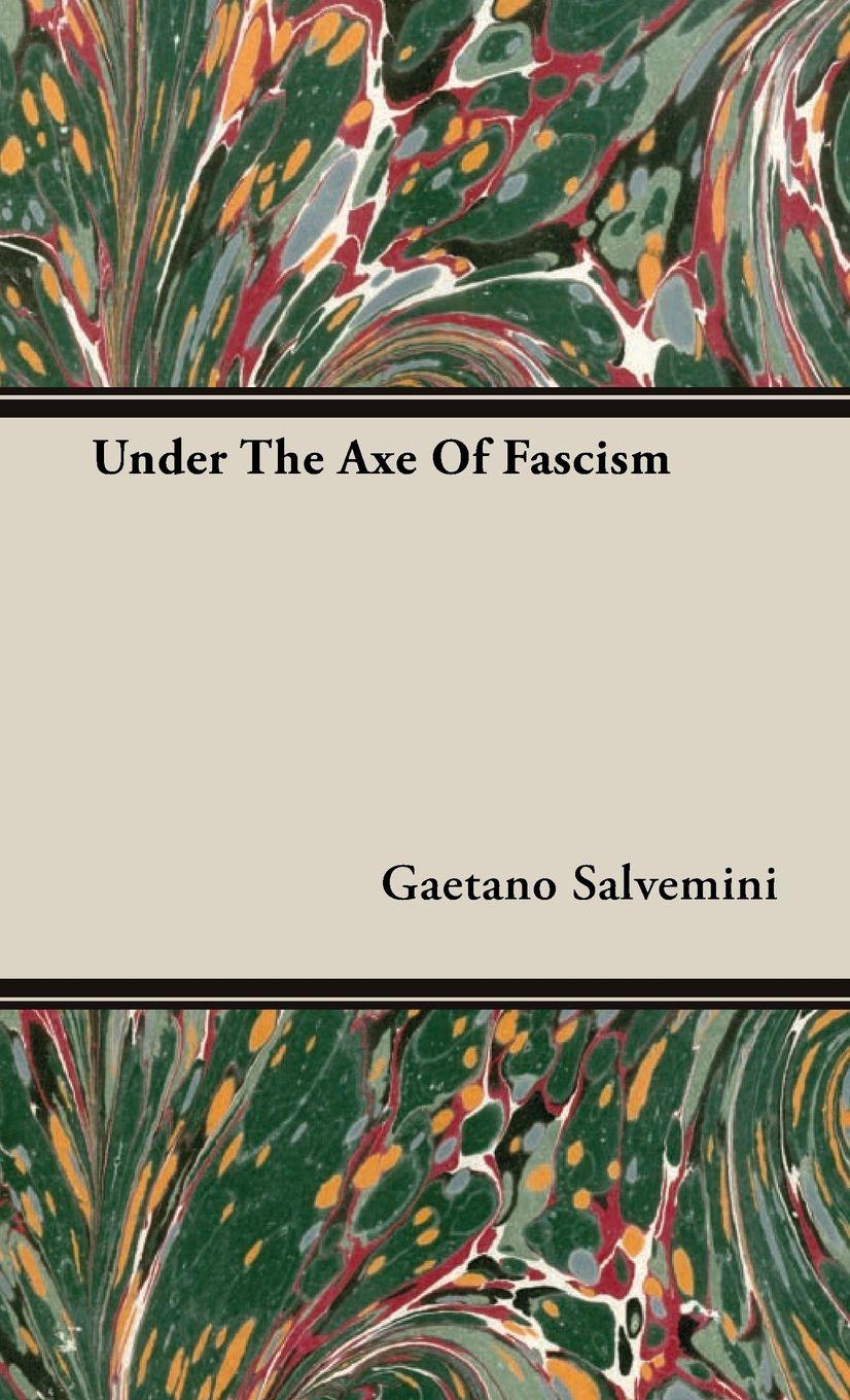 Vorderes Coverbild Under The Axe Of Fascism