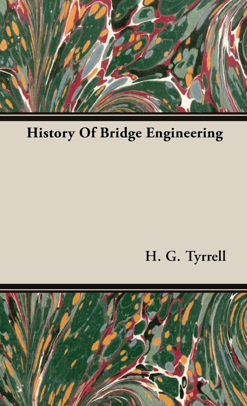 Vorderes Coverbild History Of Bridge Engineering