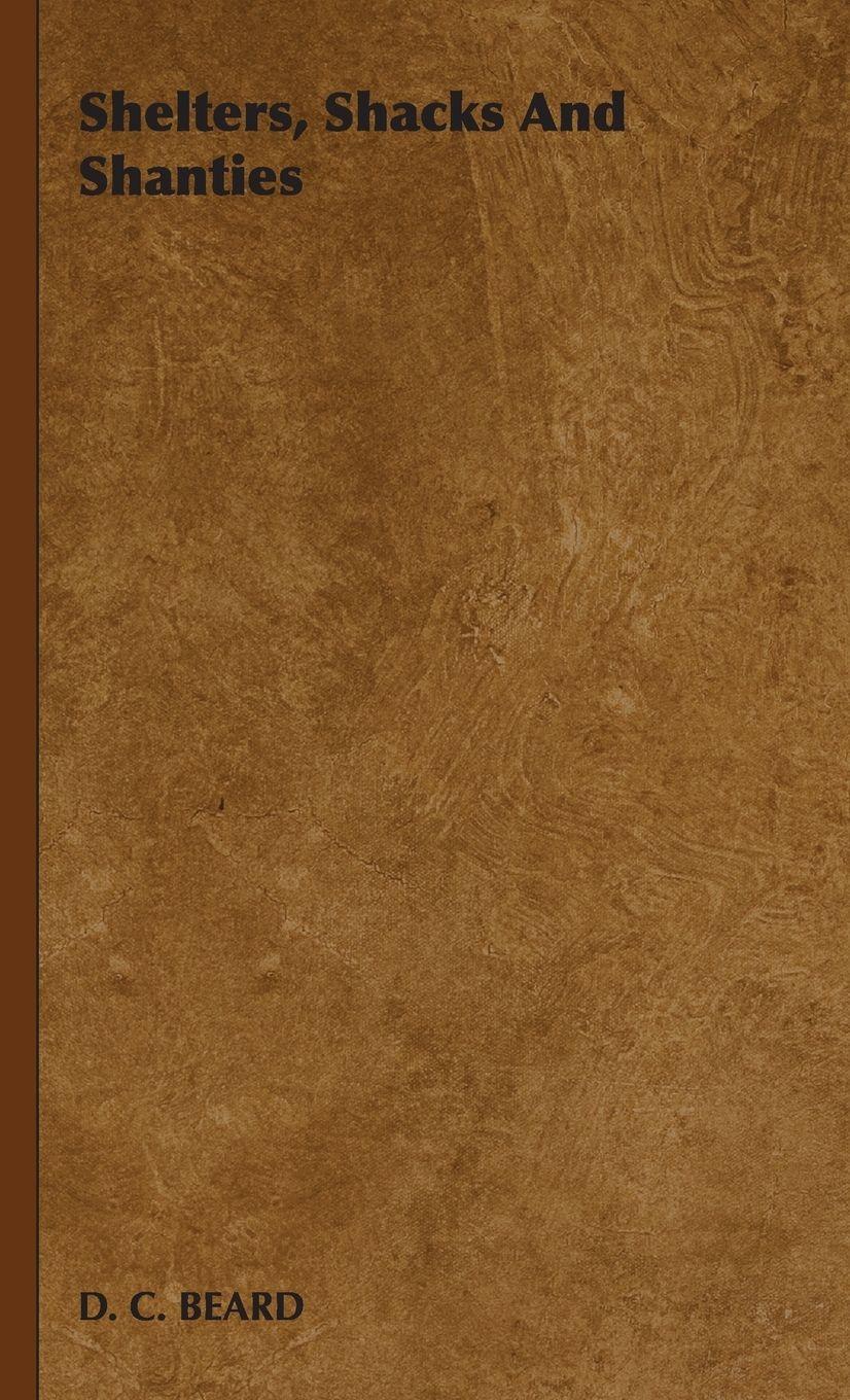 Vorderes Coverbild Shelters, Shacks and Shanties