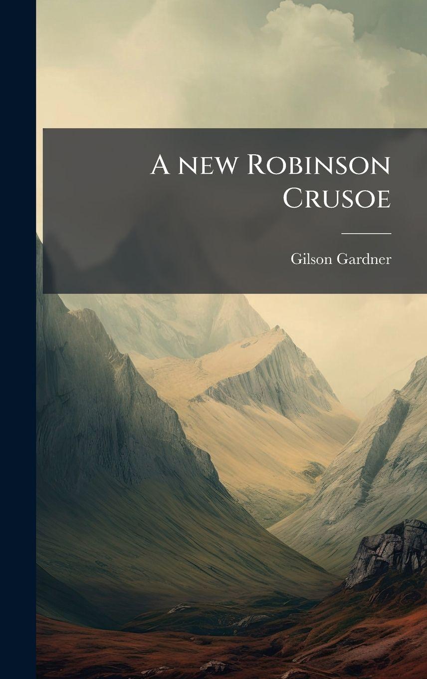 Vorderes Coverbild A new Robinson Crusoe