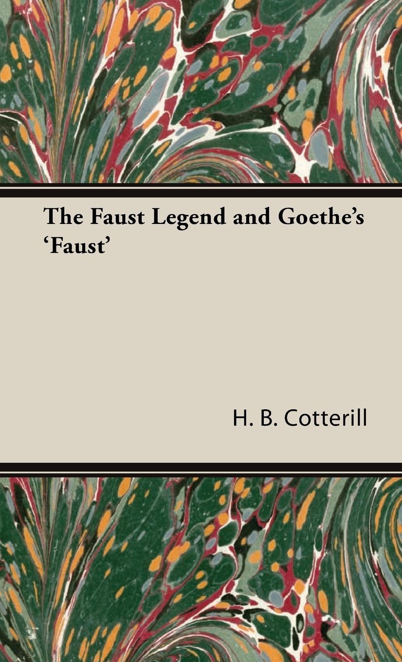 Vorderes Coverbild The Faust Legend and Goethe's 'Faust'