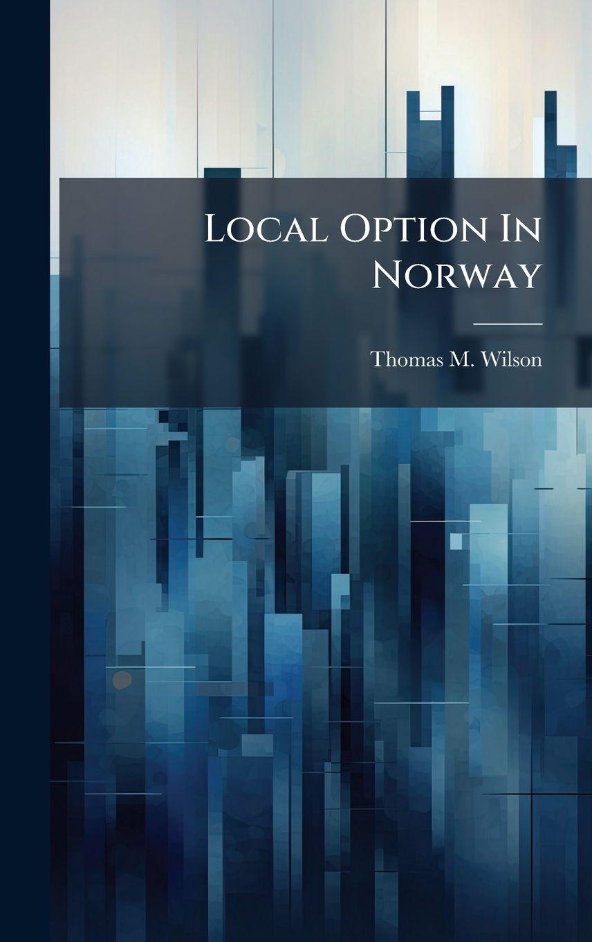 Vorderes Coverbild Local Option In Norway