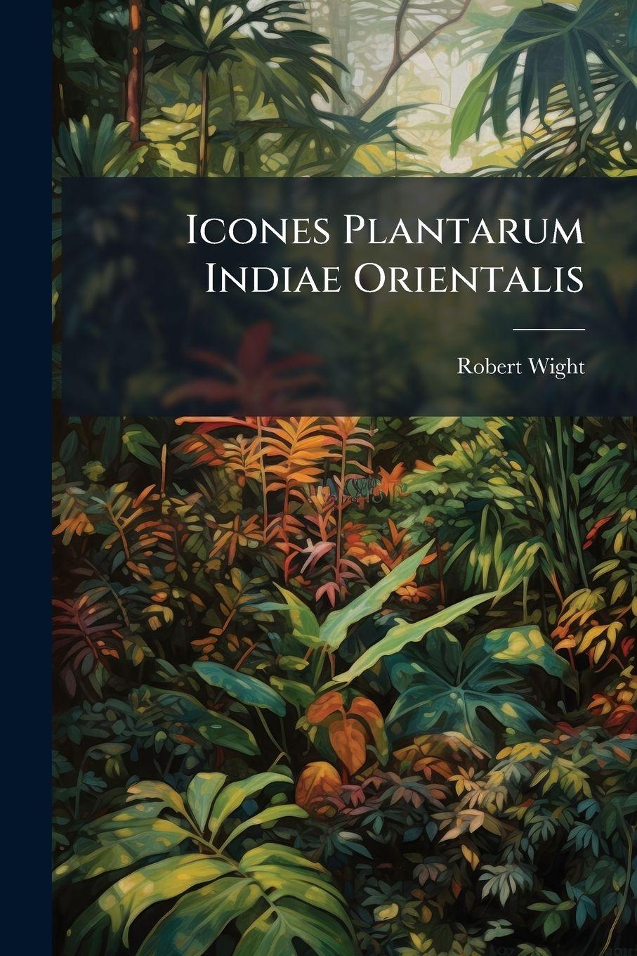 Vorderes Coverbild Icones Plantarum Indiae Orientalis
