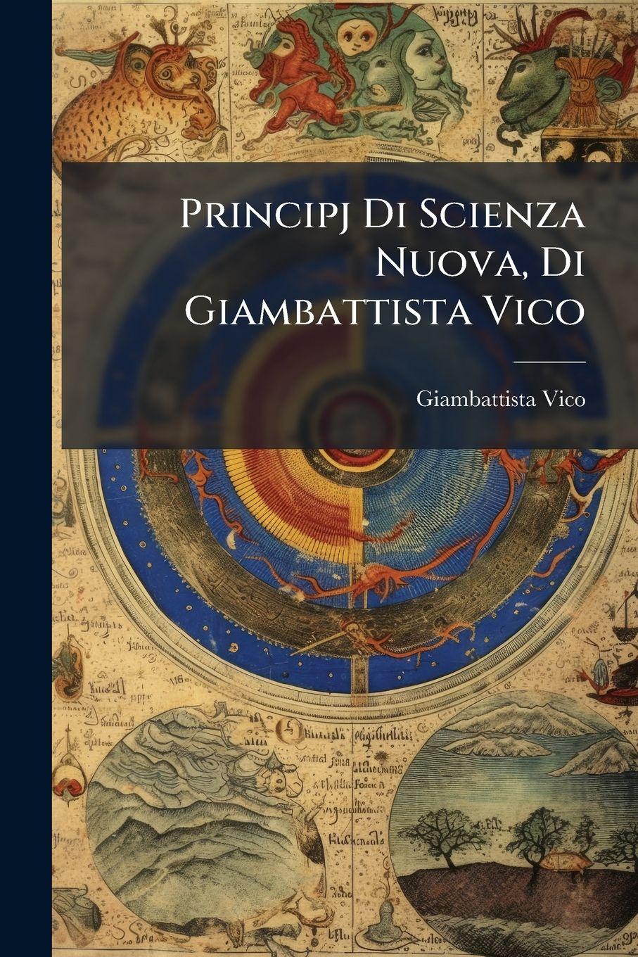 Vorderes Coverbild Principj Di Scienza Nuova, Di Giambattista Vico