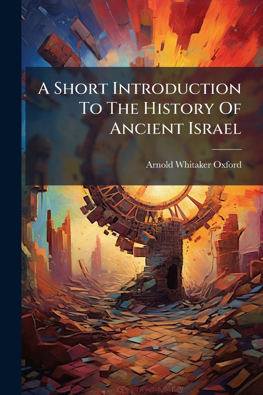 Vorderes Coverbild A Short Introduction To The History Of Ancient Israel