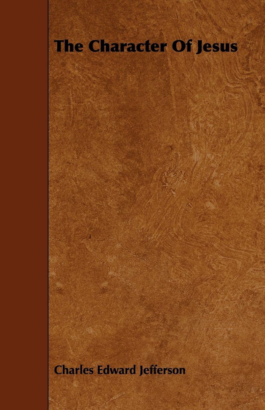 Vorderes Coverbild The Character Of Jesus