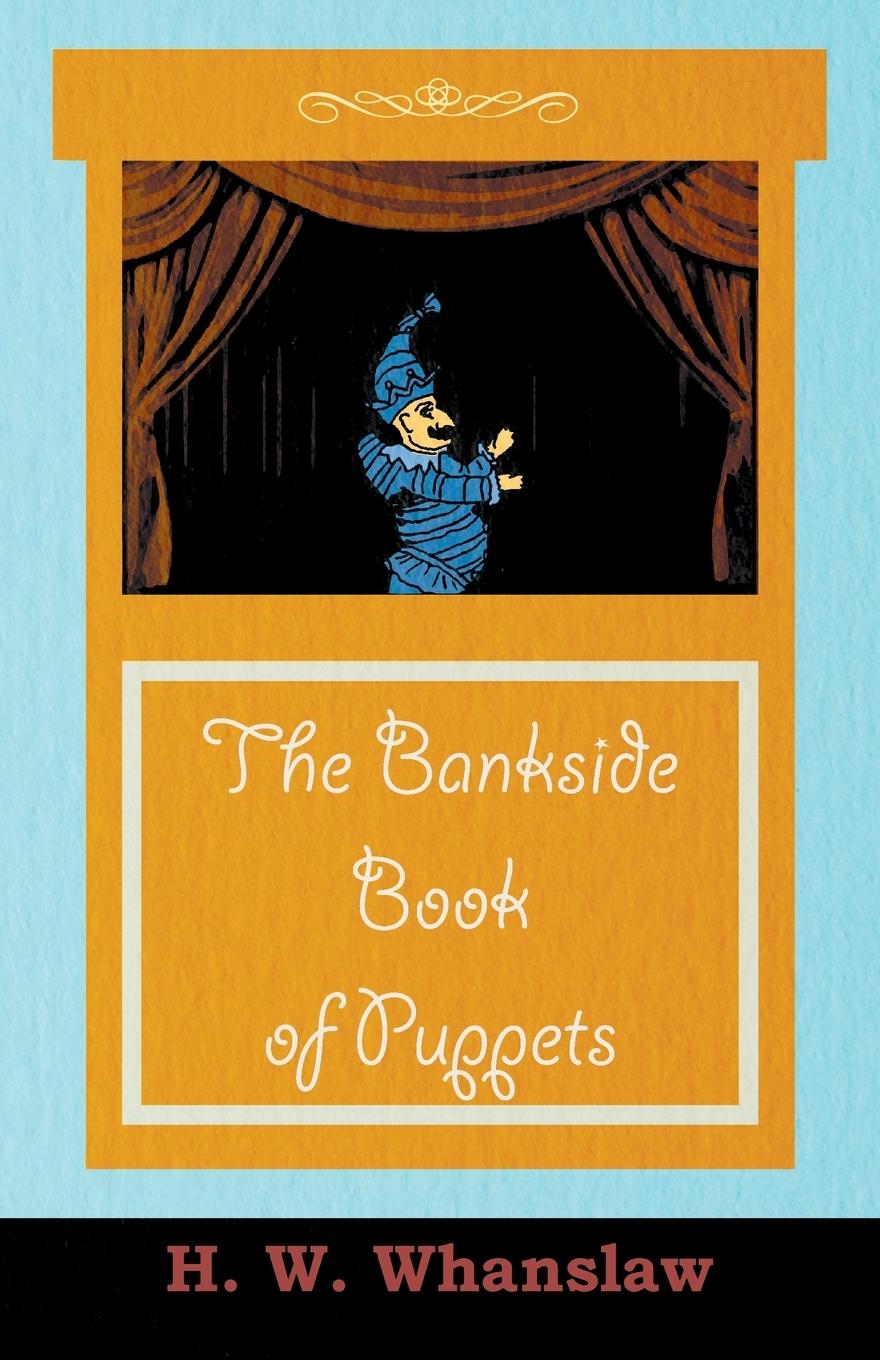 Vorderes Coverbild The Bankside Book of Puppets
