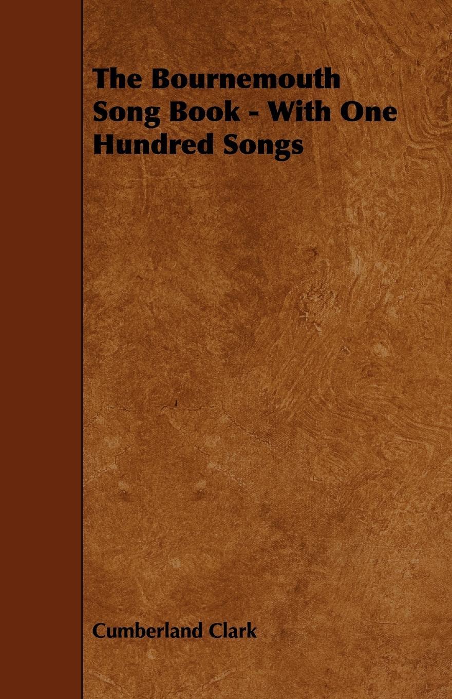 Vorderes Coverbild The Bournemouth Song Book - With One Hundred Songs