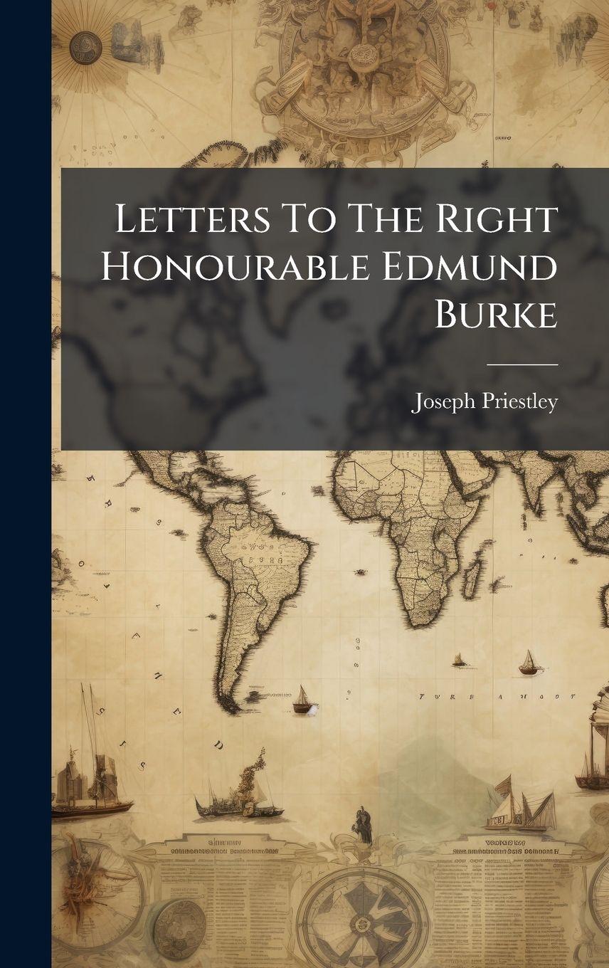 Vorderes Coverbild Letters To The Right Honourable Edmund Burke