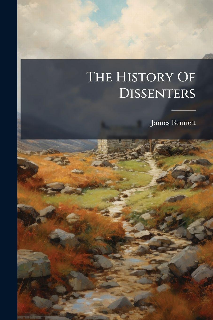 Vorderes Coverbild The History Of Dissenters