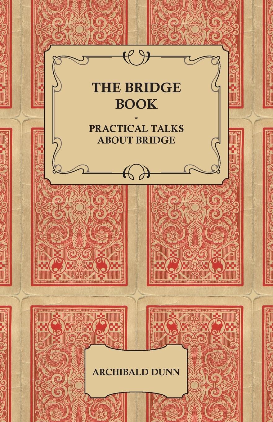 Vorderes Coverbild The Bridge Book - Practical Talks about Bridge