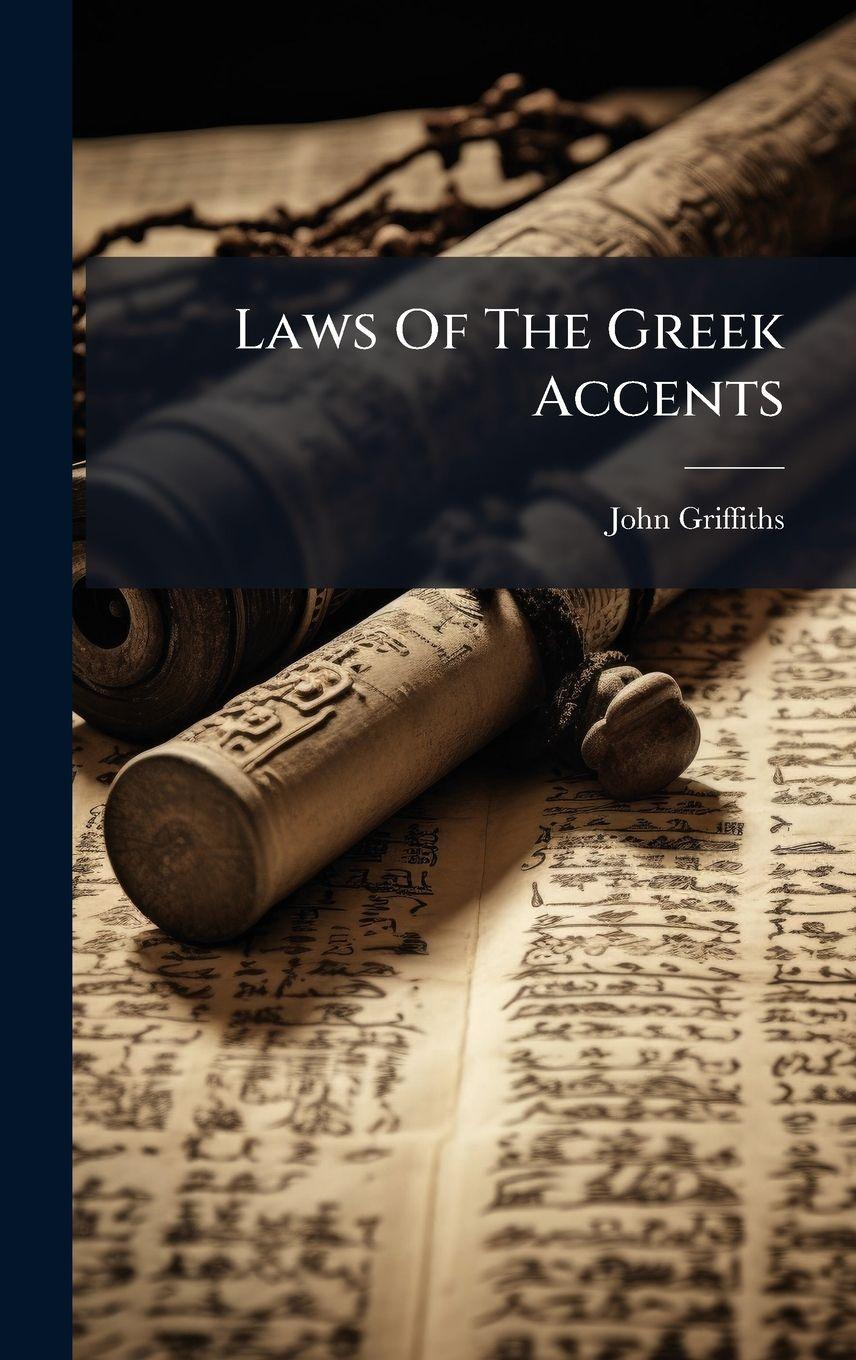 Vorderes Coverbild Laws Of The Greek Accents