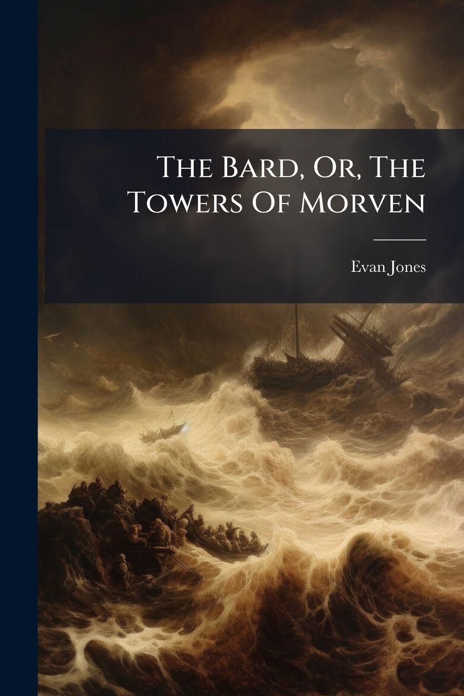 Vorderes Coverbild The Bard, Or, The Towers Of Morven