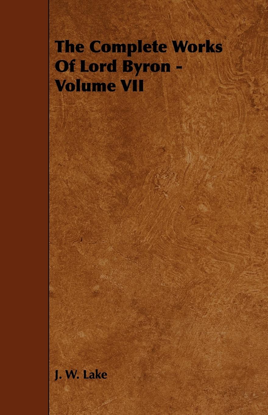 Vorderes Coverbild The Complete Works Of Lord Byron - Volume VII