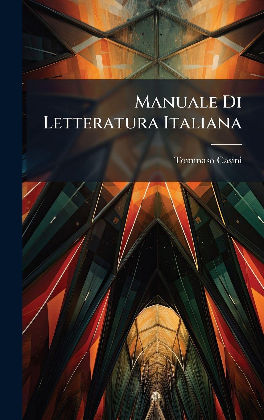 Vorderes Coverbild Manuale Di Letteratura Italiana
