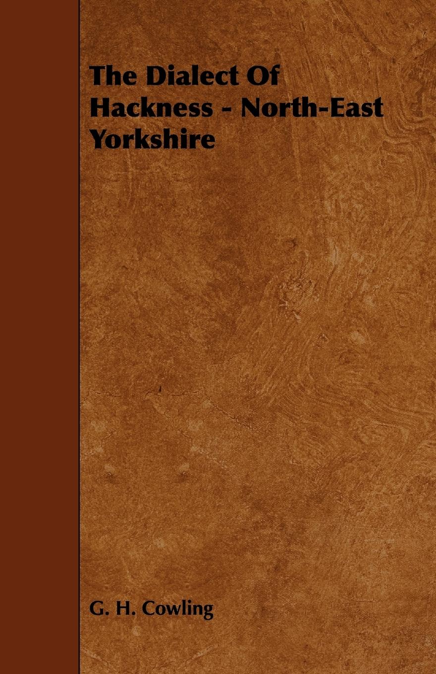 Vorderes Coverbild The Dialect of Hackness - North-East Yorkshire