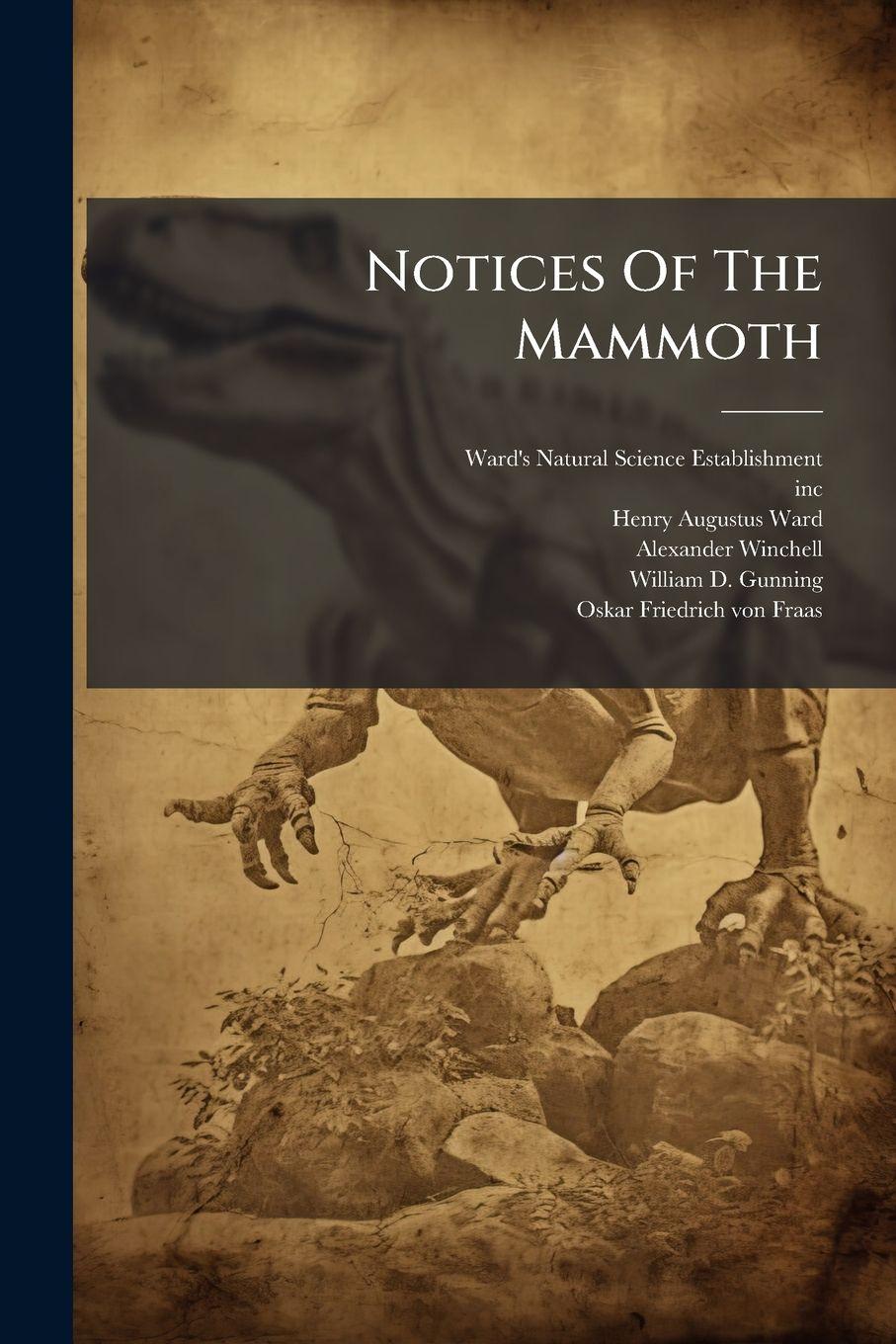 Vorderes Coverbild Notices Of The Mammoth