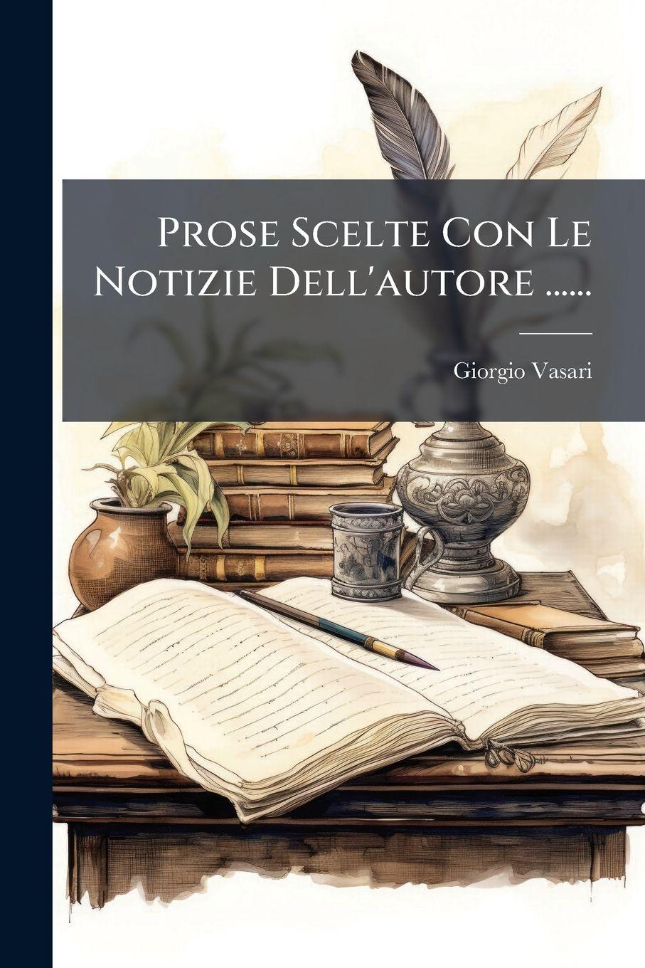 Vorderes Coverbild Prose Scelte Con Le Notizie Dell'autore ......