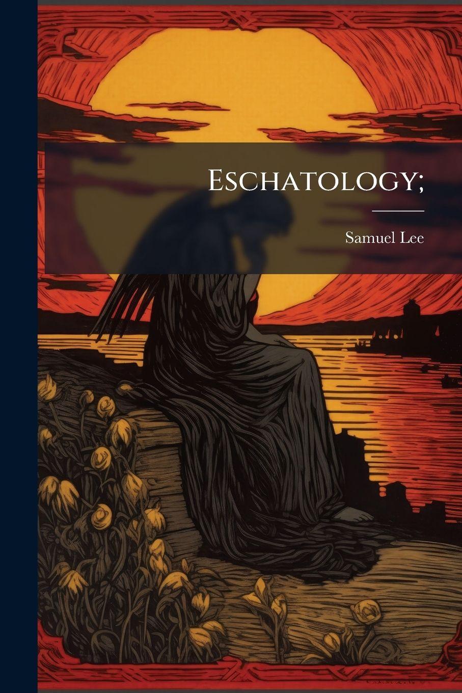 Vorderes Coverbild Eschatology;