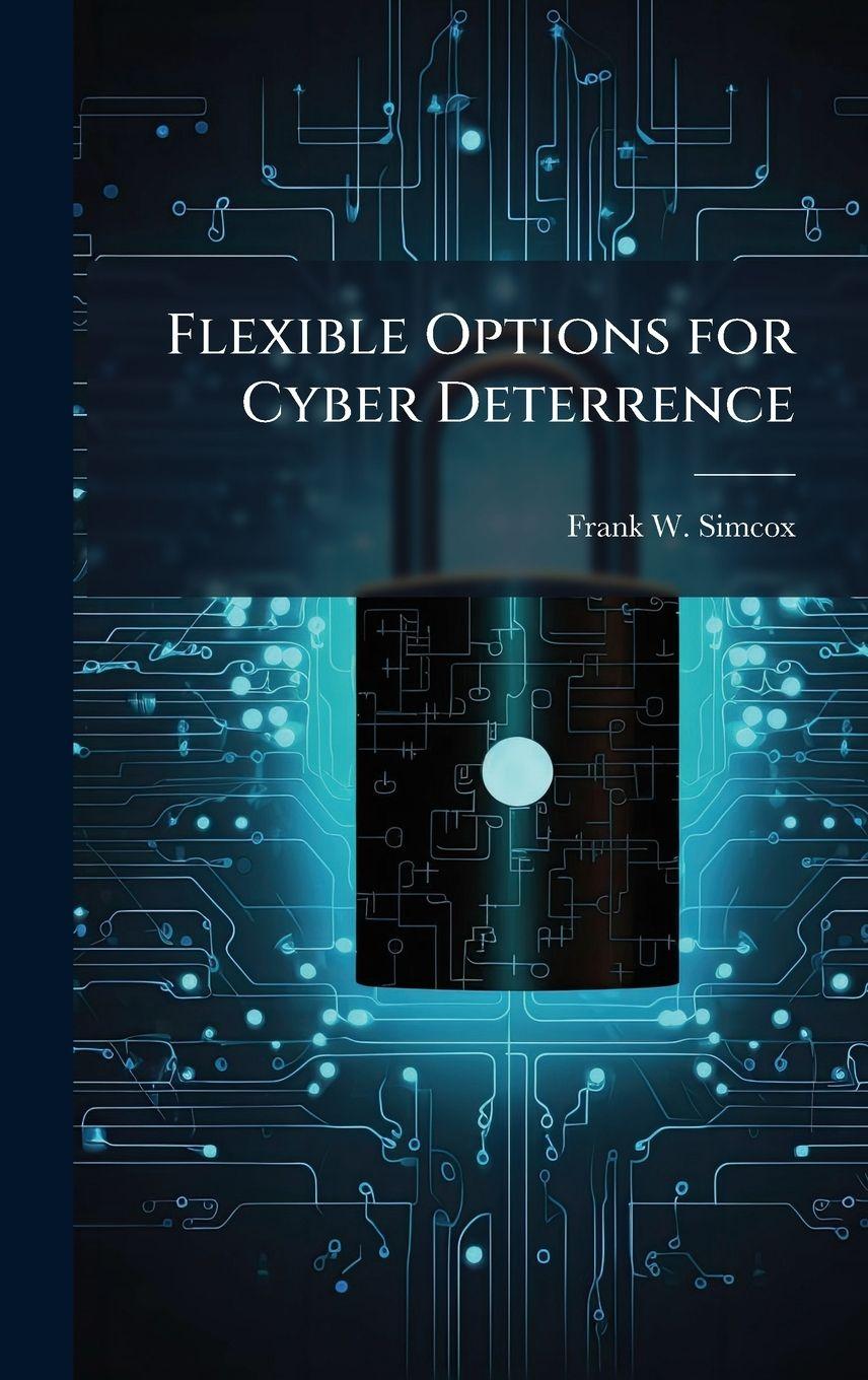 Vorderes Coverbild Flexible Options for Cyber Deterrence