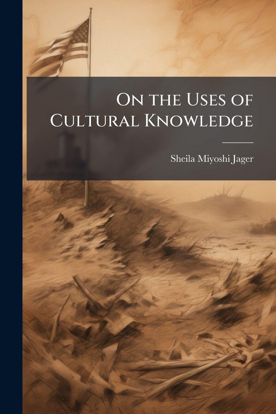 Vorderes Coverbild On the Uses of Cultural Knowledge