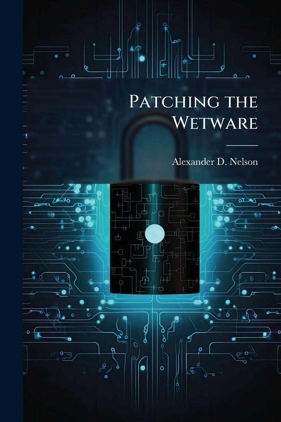 Vorderes Coverbild Patching the Wetware