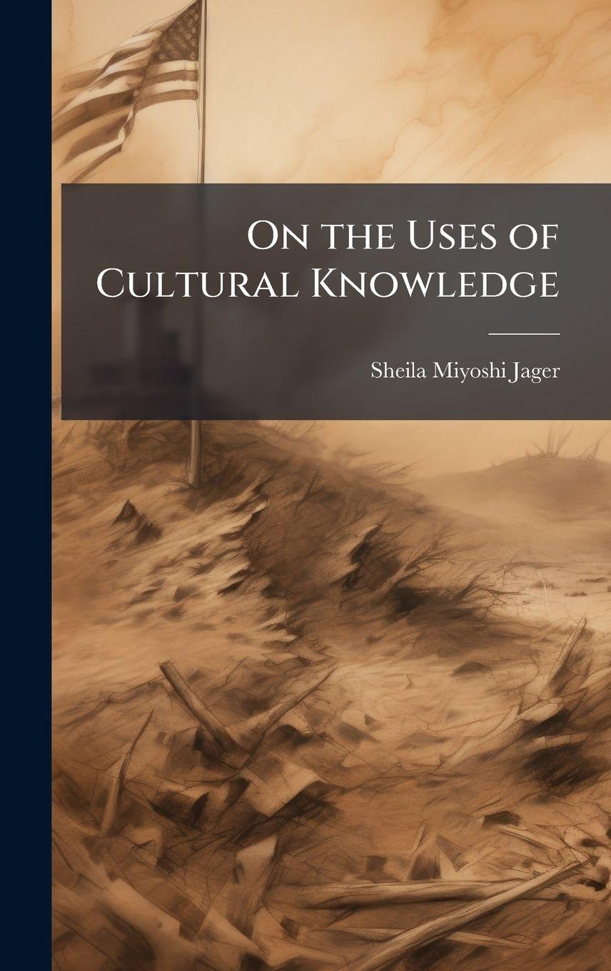 Vorderes Coverbild On the Uses of Cultural Knowledge