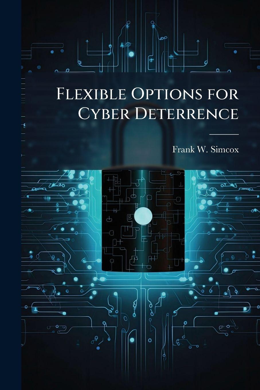 Vorderes Coverbild Flexible Options for Cyber Deterrence