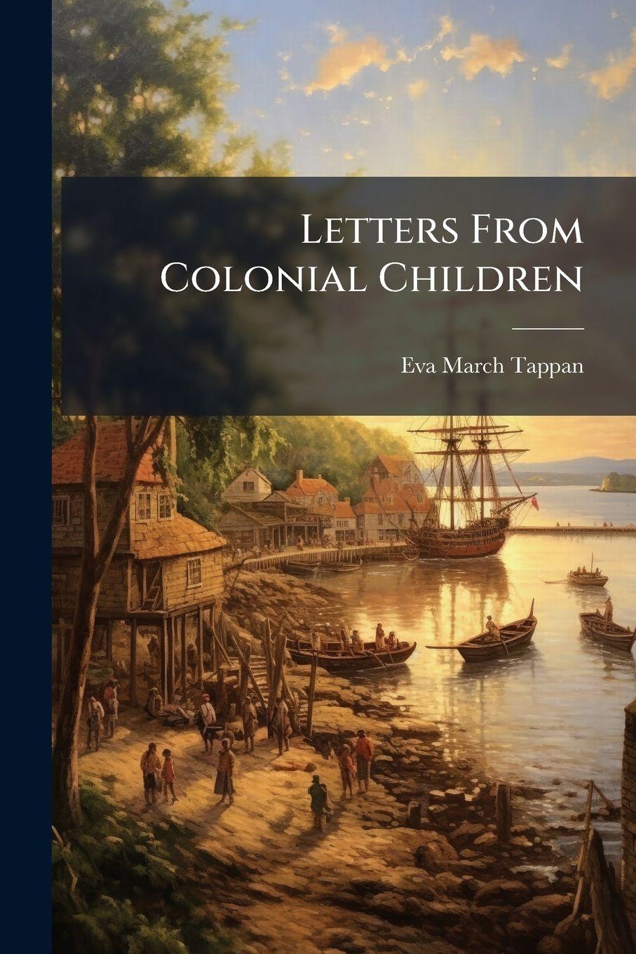 Vorderes Coverbild Letters From Colonial Children