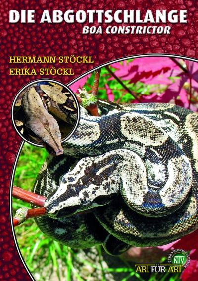 Vorderes Coverbild Die Abgottschlange - Boa Constrictor