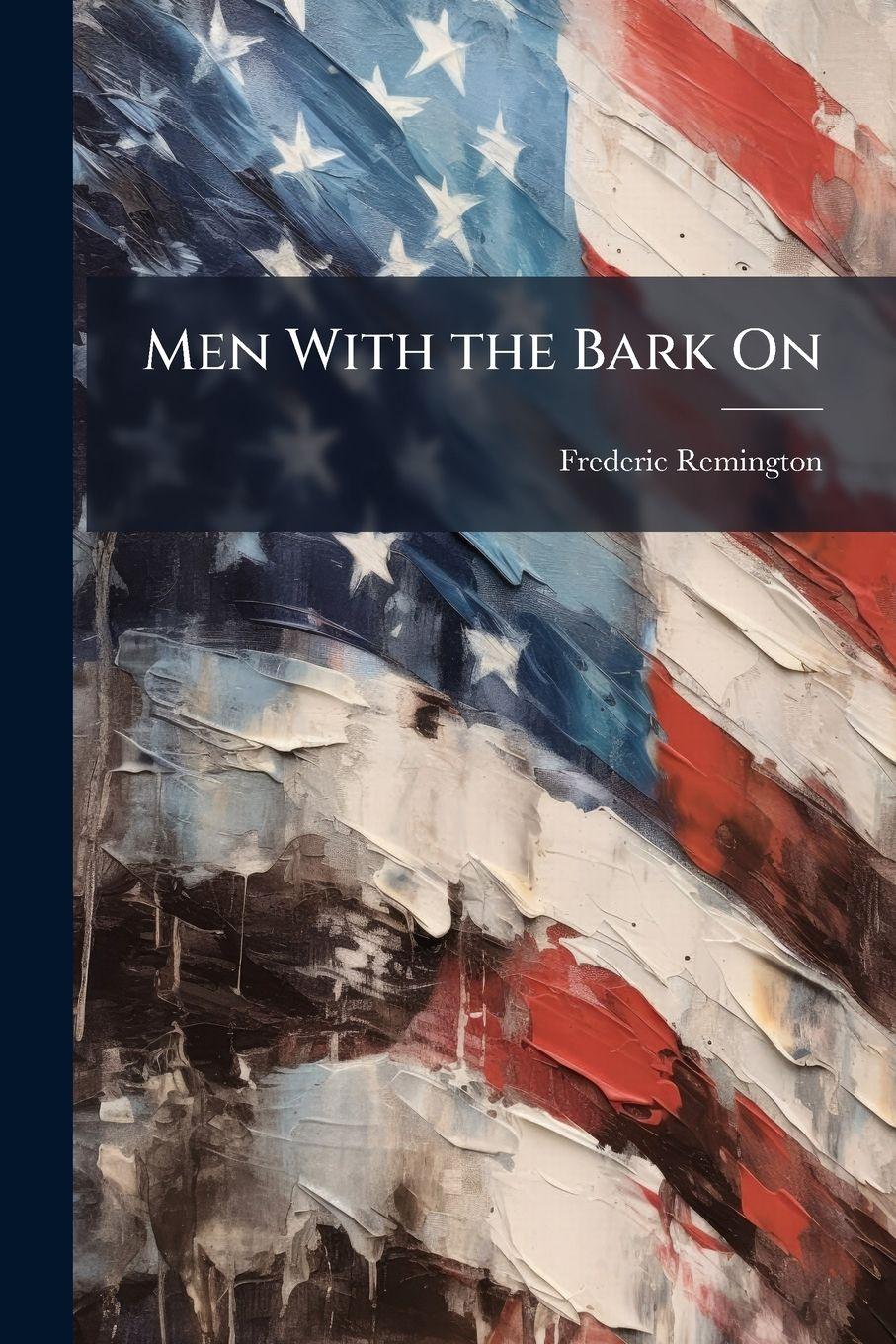 Vorderes Coverbild Men With the Bark On