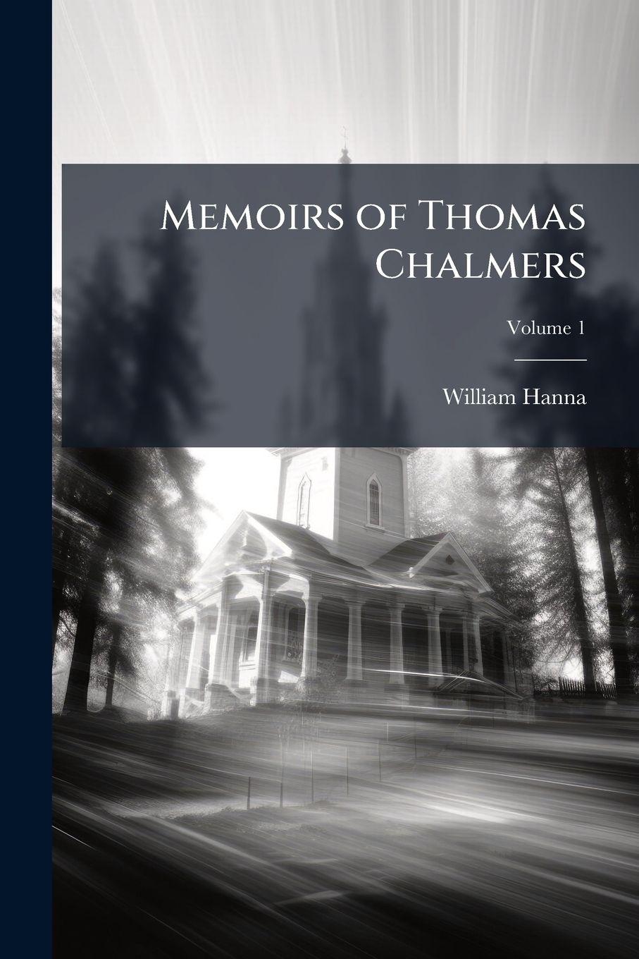 Vorderes Coverbild Memoirs of Thomas Chalmers
