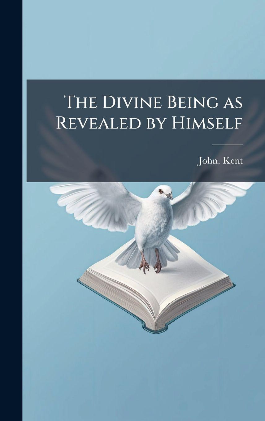 Vorderes Coverbild The Divine Being as Revealed by Himself