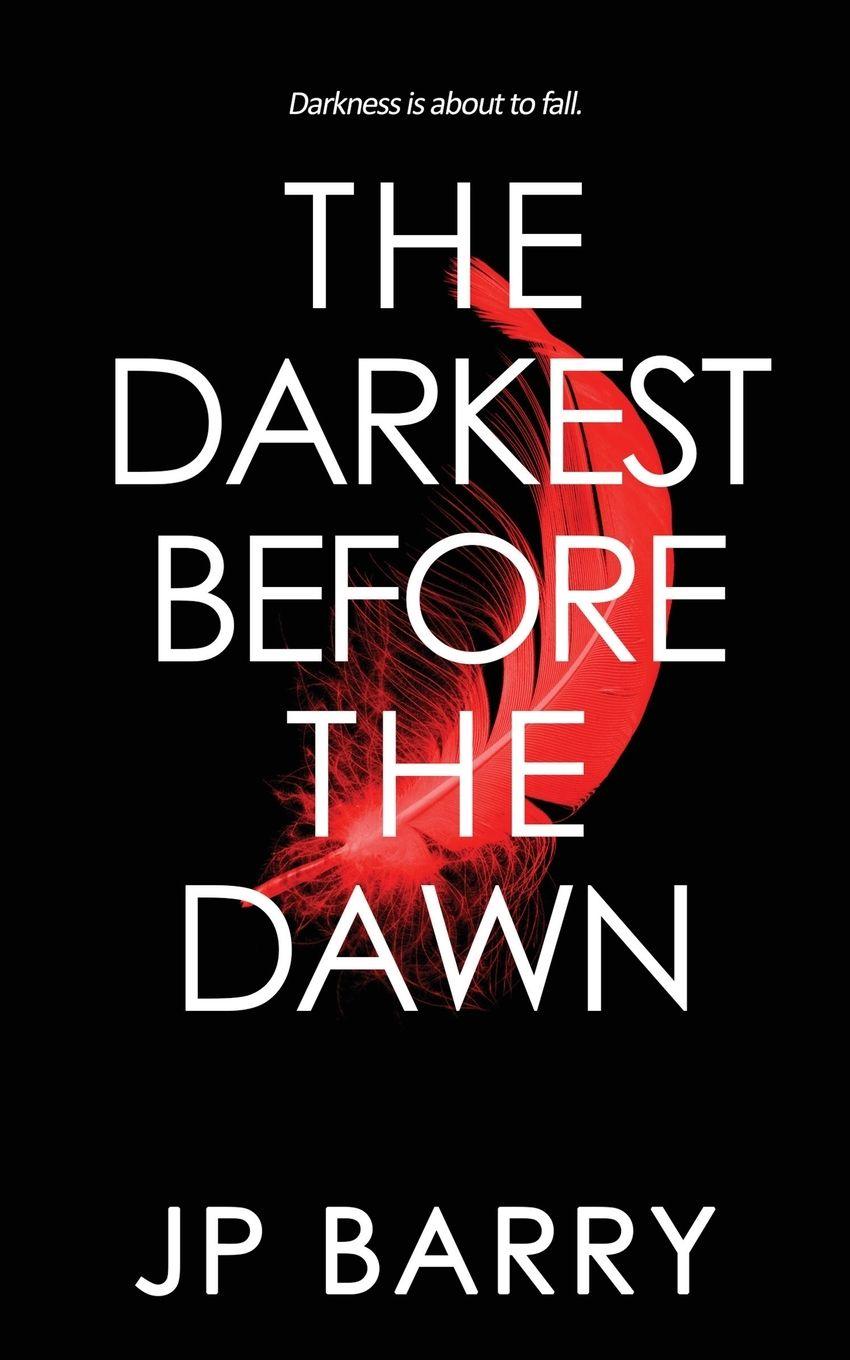 Vorderes Coverbild The Darkest Before the Dawn