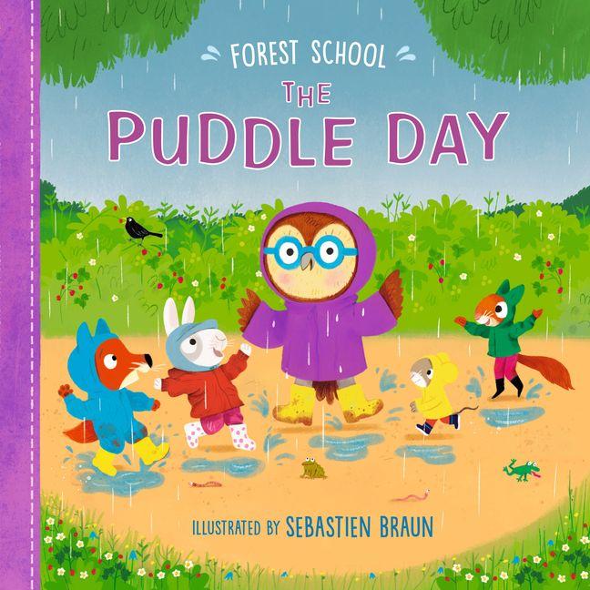 Vorderes Coverbild Forest School: The Puddle Day