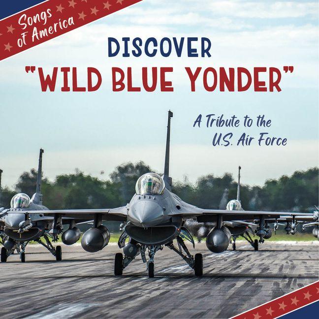 Vorderes Coverbild Discover Wild Blue Yonder