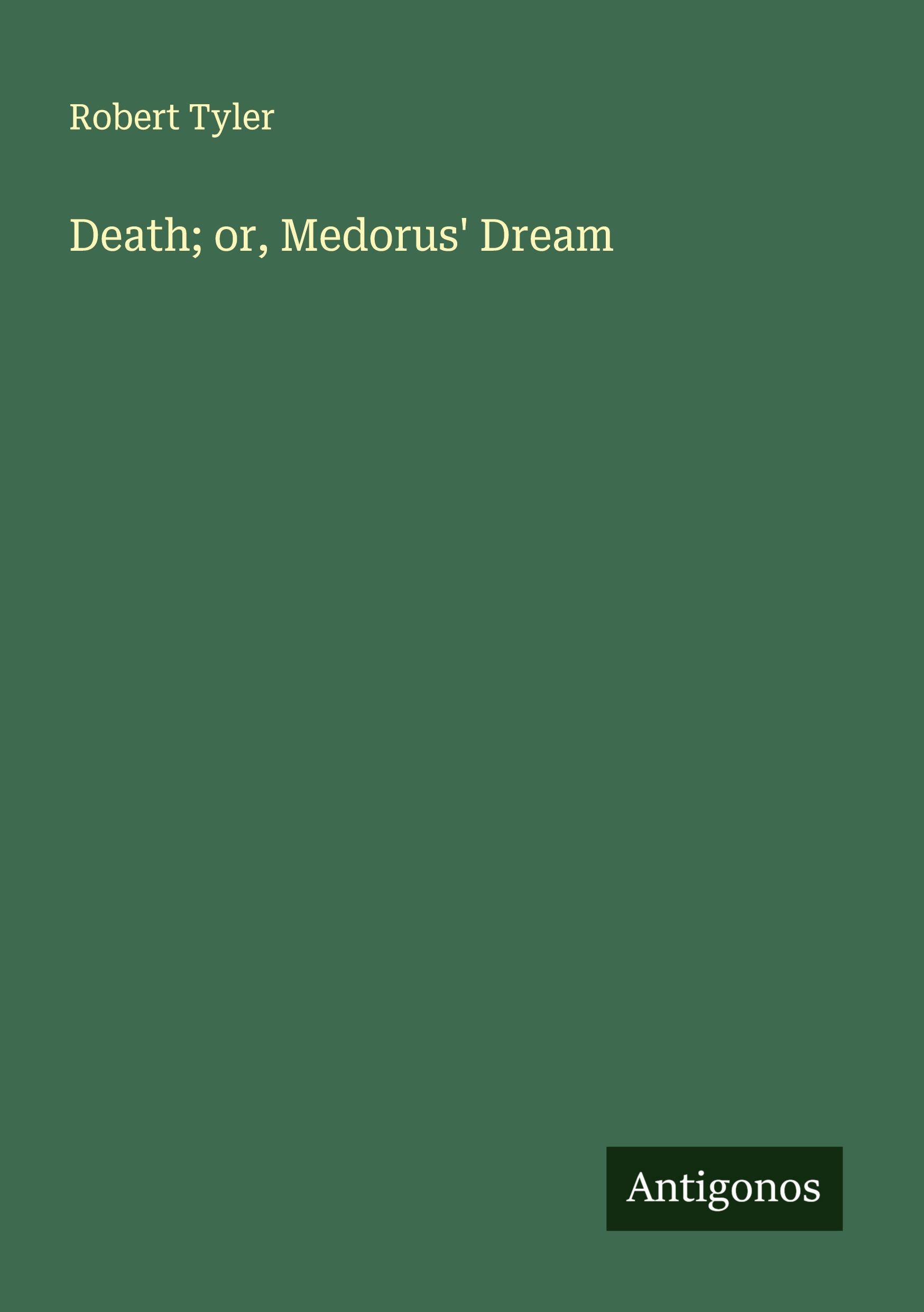 Vorderes Coverbild Death; or, Medorus' Dream