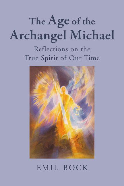 Vorderes Coverbild The Age of the Archangel Michael
