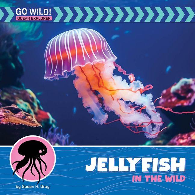 Vorderes Coverbild Jellyfish in the Wild
